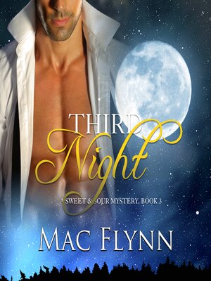 cover image of Third Night, a Sweet & Sour Mystery (BBW Alpha Werewolf Shifter Romance)